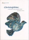 Christophine, centenaire aux poings serrés